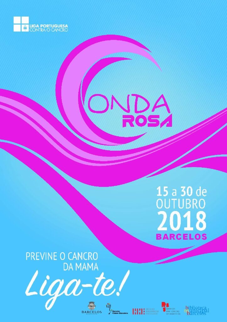 ONDA ROSA | 15 a 30 de outubro | Barcelos 2018